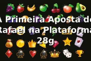 A Primeira Aposta de Rafael na Plataforma 28g 🎰